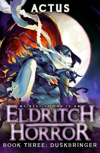 Blackmist: A LitRPG Adventure (My Best Friend is an Eldritch